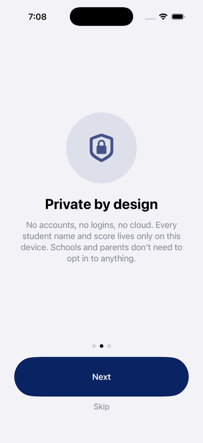iPhone screenshot of the PFT onboarding screen titled Private by design, listing on-device storage and no leaderboards.